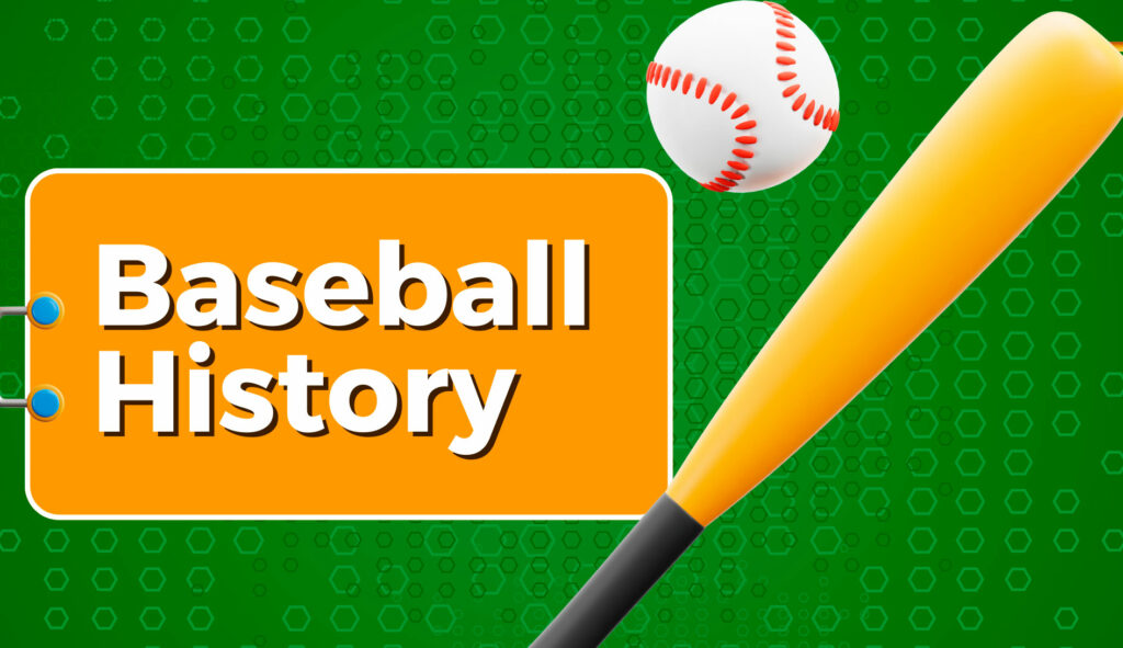 Discovering the Rich History of Baseball: From Its Beginnings to Modern Day