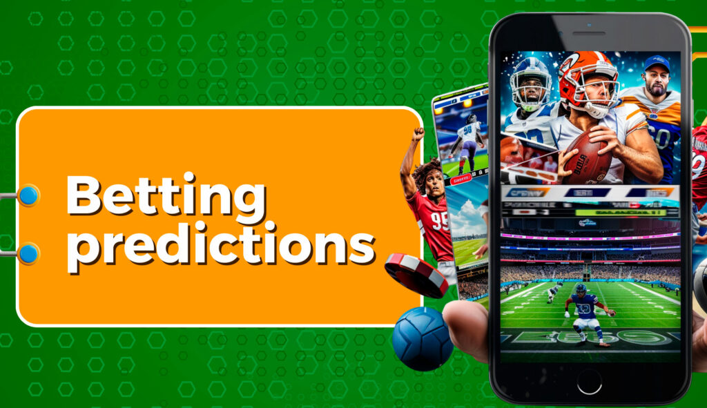 Expert Betting Predictions: Increase Your Chances of Winning Today