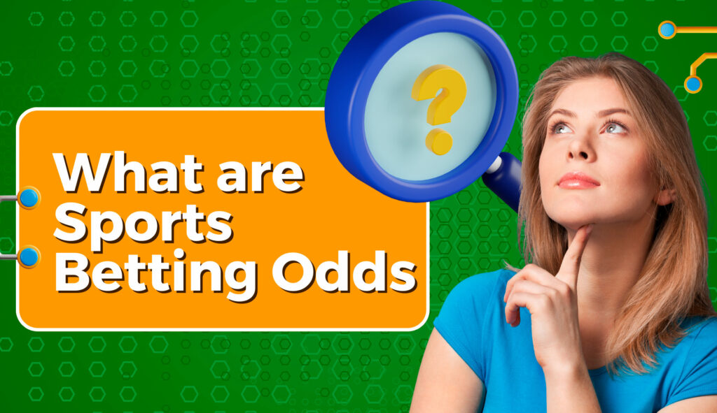 Understanding the Basics of Sports Betting Odds: Probability and Potential Returns